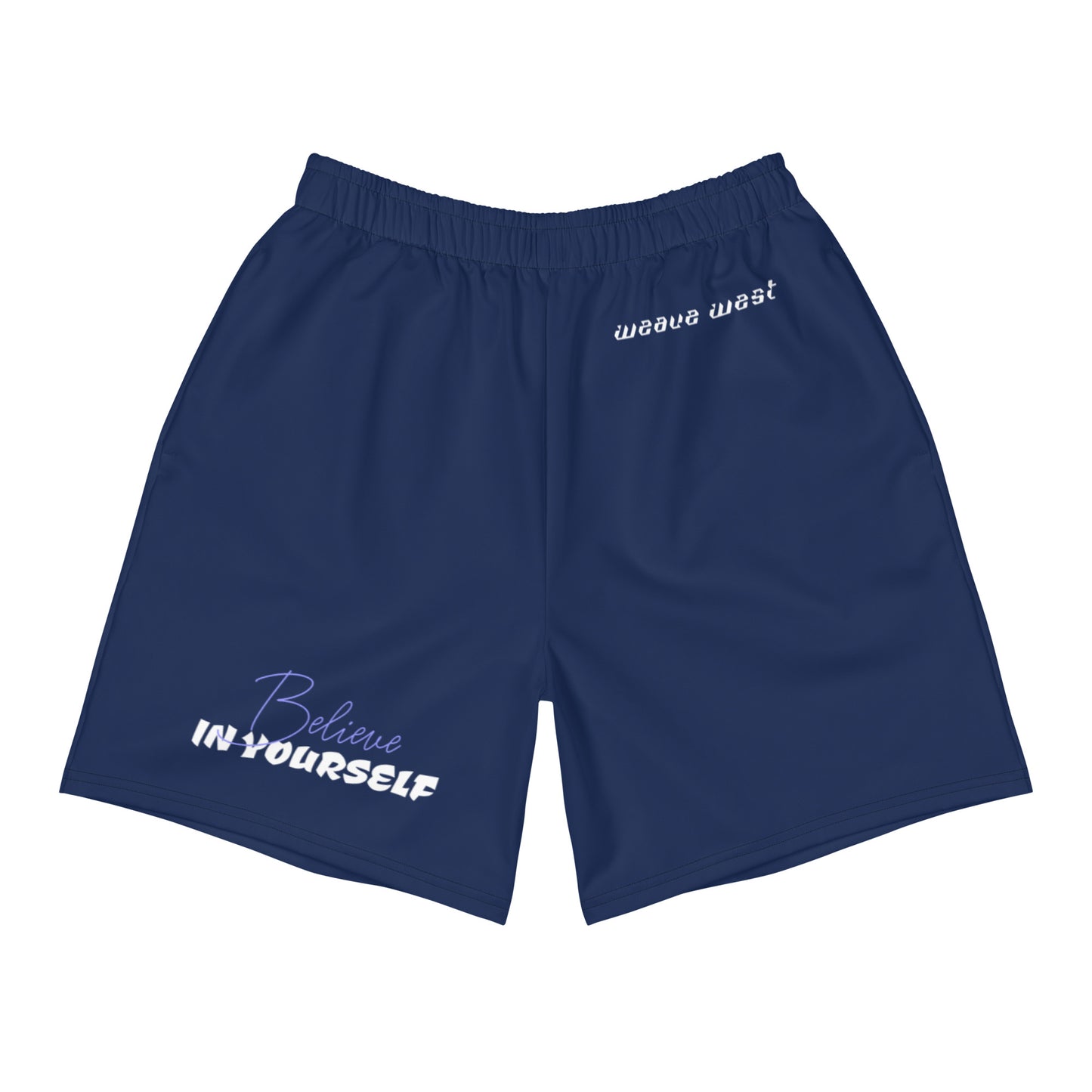 Micro Fiber Breathable Athletic Shorts (Believe In Yourself) - Weave West